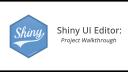 Shiny UI Editor Project Walkthrough || Nick Strayer || RStudio