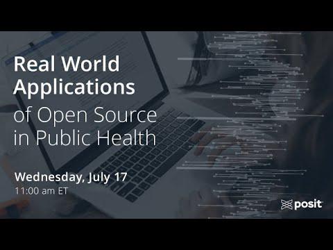 Real World Applications of Open Source in Public Health